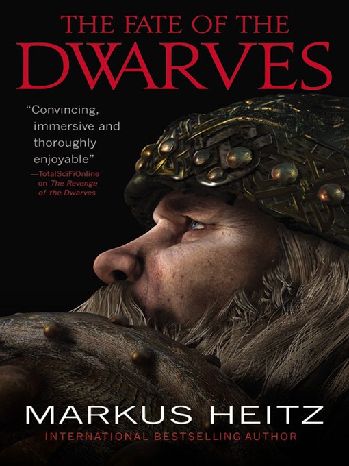 Title details for The Fate of the Dwarves by Markus Heitz - Available